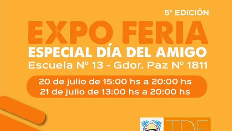 Este fin de semana en Ushuaia Expoferia especial "día del amigo"