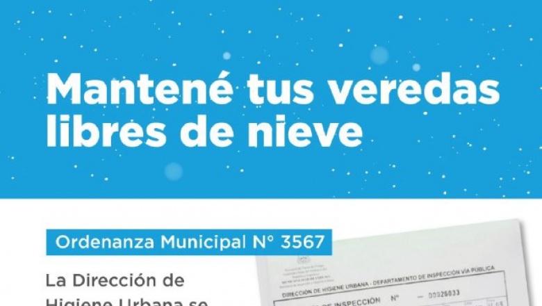 Recuerdan la obligatoriedad de mantener las veredas libres de nieve o hielo