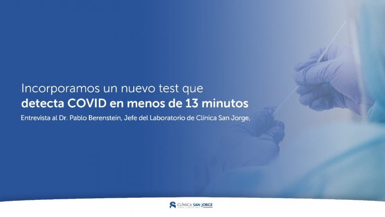 Clínica San Jorge incorpora nuevo test que detecta COVID en menos de 13 minutos