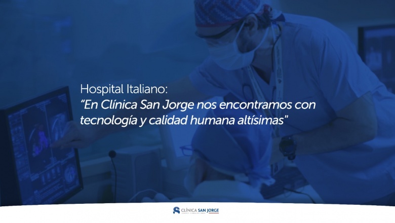 “En Clínica San Jorge nos encontramos con tecnología y calidad humana altísimas"