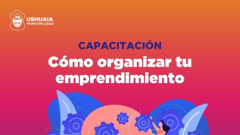 Cómo organizar tu emprendimiento