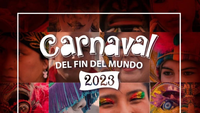 Abren la convocatoria para el Carnaval del Fin del Mundo 2023