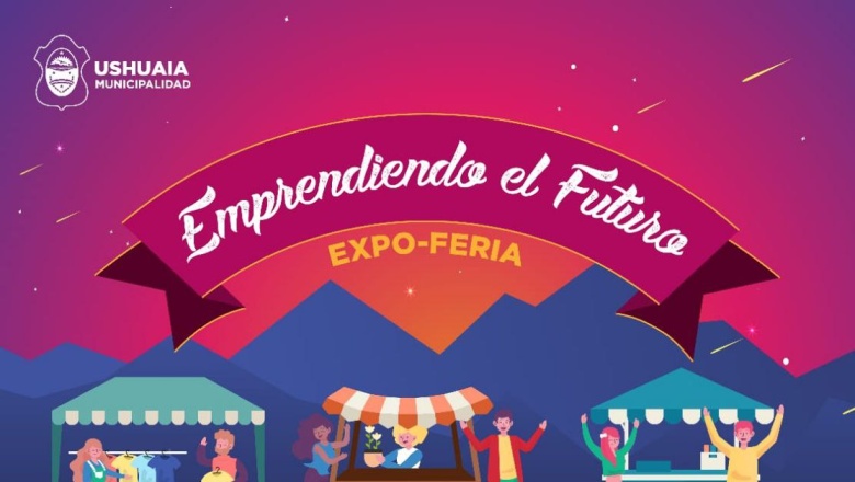 Expo emprendedores y Mercado Concentrador: La opción ahorro para los vecinos de Ushuaia