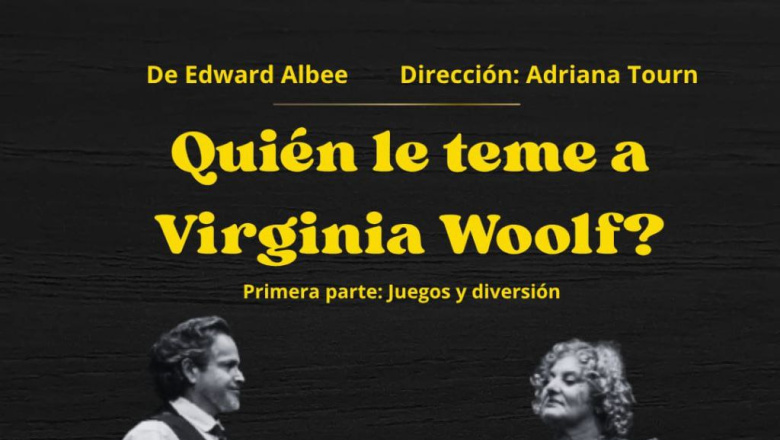 Presentan en la Niní Marshal, la obra teatral “Quién le teme a Virginia Woolf”