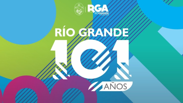 Un Julio pleno de actividades por los 101 años de Río Grande