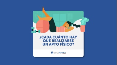 ¿Cada cuánto hay que realizarse un apto físico?