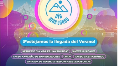 El Municipio invita a los vecinos a los festejos del Día mas Largo