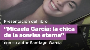 "Micaela, la chica de la sonrisa eterna"