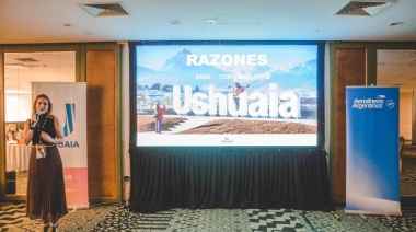 Ushuaia: "Tu destino nacional de nivel internacional"