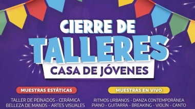 Gran Cierre Anual de Talleres en Casa de los Jóvenes