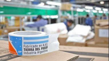 La Ley de Promoción Industrial, motor de Tierra del Fuego, en peligro.