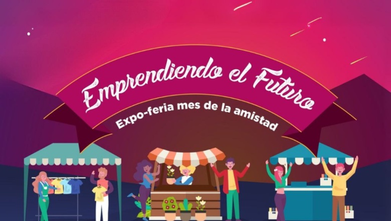 Mes de la Amistad: El Mercado Concentrador y la Expoferia en una edición especial