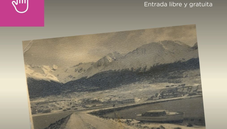 “La Pasarela de Ushuaia en las voces del pasado”