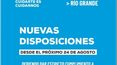 Nuevas flexibilizaciones para la ciudad de Río Grande