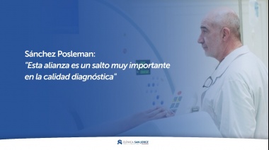 "Esta alianza con el Hospital Italiano es un salto muy importante en la calidad diagnóstica"