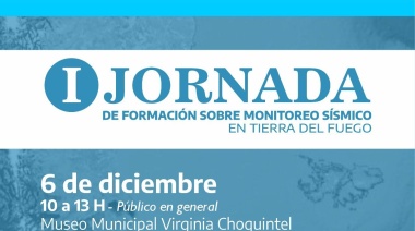 Río Grande sede de la primera "Capacitación en Monitoreo Sísimico"