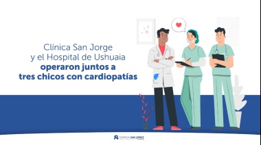 Clínica San Jorge y Hospital Ushuaia operaron juntos a tres chicos con cardiopatías