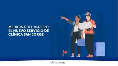 Medicina del viajero: el nuevo servicio de Clínica San Jorge