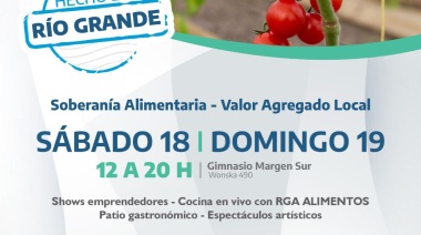 Hecho en Río Grande: Este sábado en zona Sur